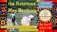The Notorious May Brothers