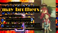 The May Brothers