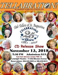 Tale Teller of St. Augustine--Celebrating 25 Years CD Release