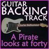 BUNDLE (Backing-Track WITH Cheat-Sheet): A PIRATE LOOKS AT FORTY