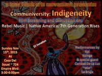 A New Black Arts Movement presents: CommUniversity : Indigeneity