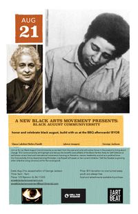 A New Black Arts Movement Presents: Black August CommUniversity