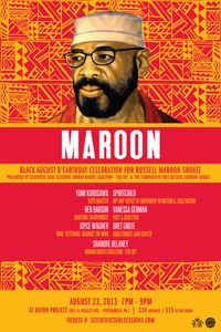 Black August B'Earthday Celebration Honoring Russell Maroon Shoatz's 70th Birthday