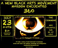 a new black arts movement presents Maroon Encuentro 360