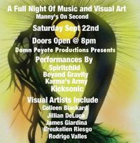Damn Peyote! Productions Presents KICKSONIC, Karma's Army, spiritchild, Beyond Gravity & move!