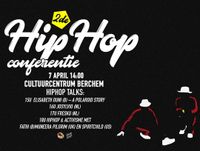 HipHop Conference # 2 (DJs, Dancebattle, Expo & Hiphop Talks)
