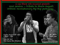 a new black arts movement presents: soul sessions - critical revolutionary hip hop pedagogy