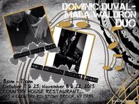 Duo w/ bassist, Dominic Duval
