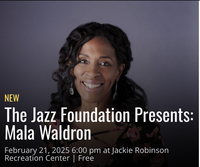 The Jazz Foundation Presents: Mala Waldron 
