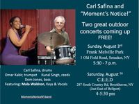 Carl Safina & Moment's Notice, featuring Mala Waldron (keys/vocal)