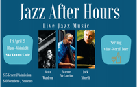 "Jazz After Hours" presents:  Mala Marcus & Morelli (Sky Room Cafe)