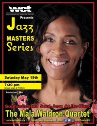 WCT Presents Jazz Master Series with the *Mala Waldron Quartet*