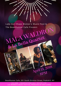Lady Got Chops Festival 2018 ~ Mala Waldron & La Bella Quartet