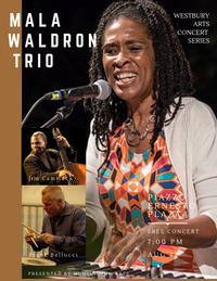 Huntington Arts presents the Mala Waldron Trio