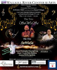 Christopher Dean Sullivan's SuWaSa TRIO, with special guest, Rap Poet Daniel Villegas