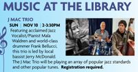 Bassist, Jerry McDonald Trio featuring Mala Waldron (piano/vocal) and Frank Bellucci (drums)