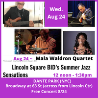 "Jazz Sensations" Music Series Presents:  Mala Waldron SoulfulSound Quartet 