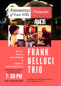 Frank Bellucci Trio w. Tommy Santoriello & Mala Waldron