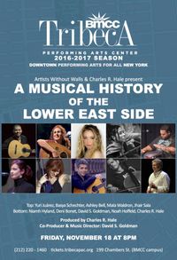 Artists Without Walls - "A Musical History of the Lower East Side"