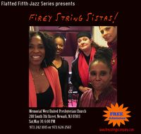 Flatted Fifth Jazz Vespers Series presents the Firey String Sistas