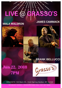 Jim Cammack Trio, Featuring Mala Waldron and Frank Bellucci