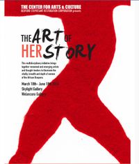 The Art of Her Story (Exhibit Opening) Curated by Hollis King