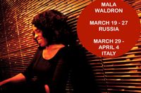EMM Presents Mala Waldron European Tour 2015 (Russia, Italy!!!)
