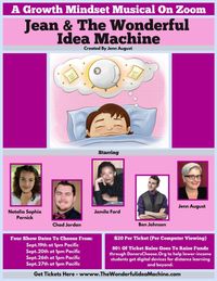 Jean & the Wonderful Idea Machine: A Growth Mindset Musical