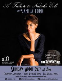 LA Breakfast Club Presents: Jamila Ford Sings:  A Tribute to Natalie Cole