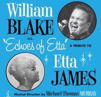 Echoes of Etta: A Tribute To Etta James