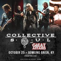 Collective Soul w/The Great Affairs