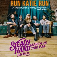 RUN KATIE RUN @ Steady Hand Brewery