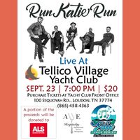 RUN KATIE RUN: Live at Tellico Village Yacht Club