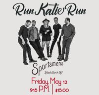 RUN KATIE RUN: Sportsmen's Tavern