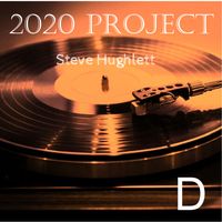 2020 Project - Side D by SteveHughlett.com