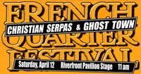 Christian Serpas & Ghost Town