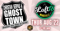 Christian Serpas & Ghost Town Duo 