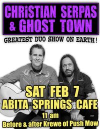 Christian Serpas & Ghost Town Duo 