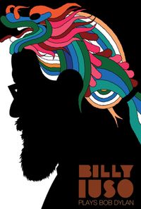Billy Iuso Plays Dylan 