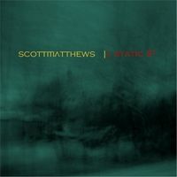 Static IP by Scott Matthews