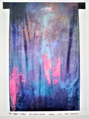 Han Cashion, photo of "Night in Blue," acrylic painting based on one of my prose readings at Vermont Studio Center, 2001
