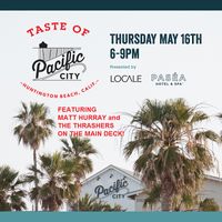 Matt Hurray And The Thrashers at Taste of Pacific City!