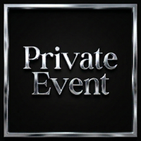 PRIVATE EVENT