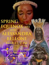 Spring Equinox 2012 with Alessandra Belloni