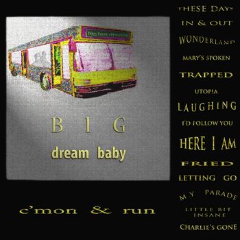 Big Dream Baby
