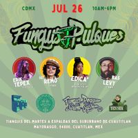 Life is for Living Tour - Fungus y Pulques