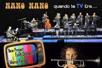 NANO NANO Pierobon + New Project Funk Orchestra