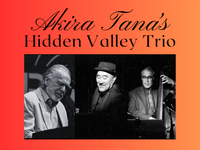 Akira Tana's Hidden Valley Trio