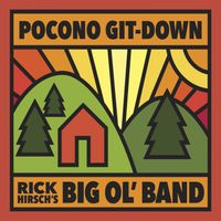 Rick Hirsch's "Big Ole Band"