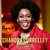 Chandra Currelley “It Ain’t Over”  City Winery Tour